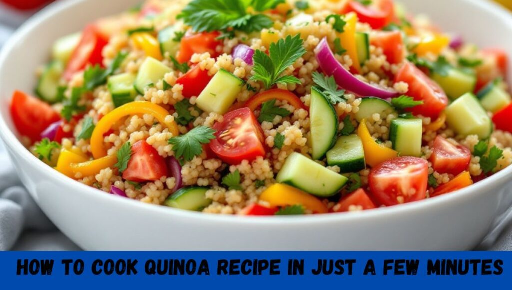 How to Cook Quinoa in Just a Few Minutes