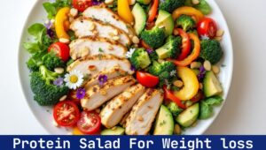 Protein Salad For Weight loss
