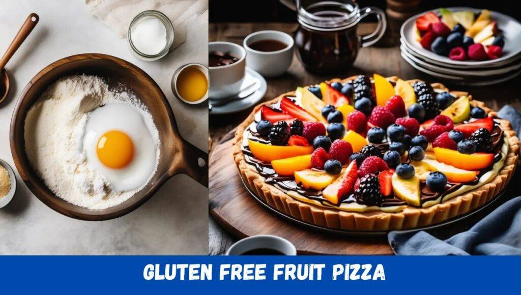 Gluten free fruit pizza
